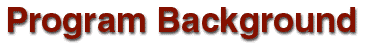 Program Background